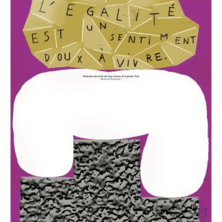 EAO47-16534 - L’égalité est un sentiment doux à vivre - Nicolas / Adrien Filloque & Zammit